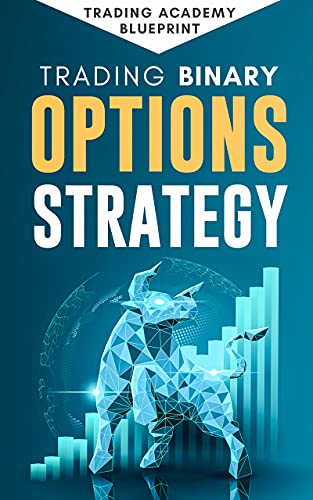 Trading Binary Options Strategy - Epub + Converted Pdf